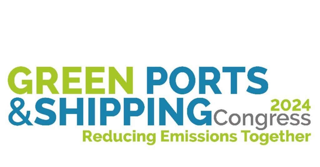 Green Ports & Shipping Congress – Reducing Emissions Together 